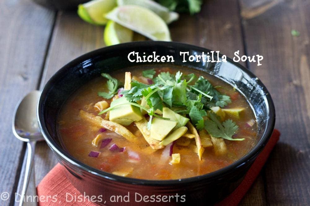 Chicken Tortilla Soup labled chicken tortilla soup in a bowl